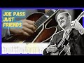 Joe Pass & Oscar Peterson - Just Friends LIVE On BBC TV - AWESOME Bop Solo TAB