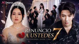 Todos se arrodillaron por otra mujer… y ella renunció a ellos para siempre | Drama Completo#MiDrama