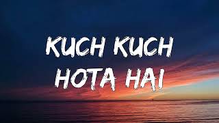 Download lagu Kuch Kuch Hota Hai - Jatin-Lalit, Udit Narayan ( Lyrics ) mp3