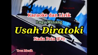 Download lagu Karaoke Usah Diratoki Nada Pria (F#) mp3 Download lagu Karaoke Usah Diratoki Nada Pria (F#) mp3