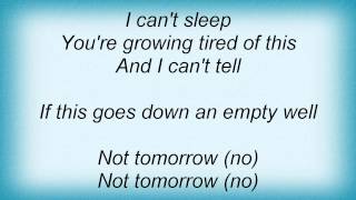 Superchunk - Not Tomorrow Lyrics
