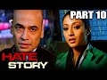 Hate Story 2012 Part 10 L Bollywood Full Hindi Movie Paoli Dam Nikhil Dwivedi Gulshan Devaiya