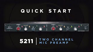Video thumbnail for Quick Start: 5211 2-Channel Mic Preamp by Rupert Neve