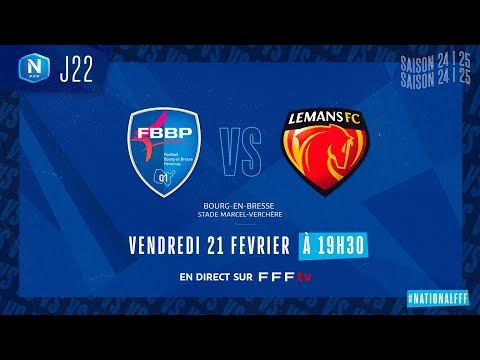 J22 I FBBP01 vs Le Mans FC en replay (0-1) I National FFF 2024-2025