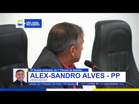 13ª Sessão Ordinária do 1º Período de Sessões da 2ª Sessão Legislativa da 20ª Legislatura