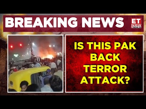 Delhi Red Fort Blast: Jaish-e-Mohammed Link Suspected | Pakistan-Based Module Under Scanner | ET Now