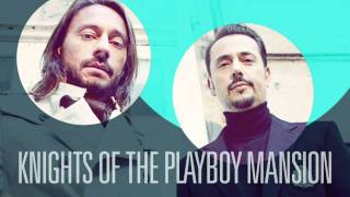 Bob Sinclair & Dimitri from Paris - Knights of the Playboy Mansion