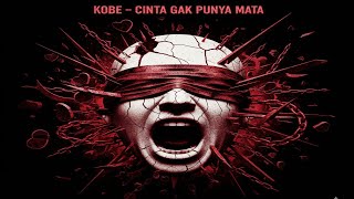 Download lagu Cover KOBE - CINTA GAK PUNYA MATA💀🤘|Metalcore Fusion mp3