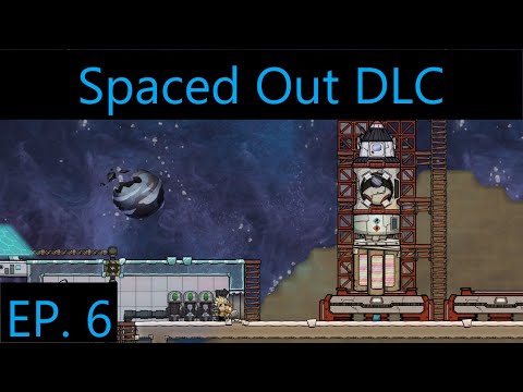 Spaced Out Expansion Episode 6 - Rockets! (Oxygen Not Included)