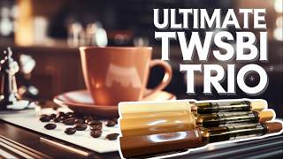 The Ultimate TWSBI Coffee Trio! But Wait… There's More?