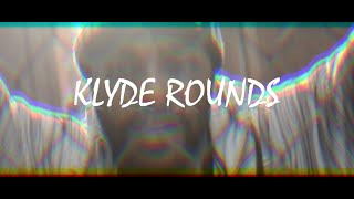 Klyde Rounds - Believe