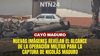 Nuevas imágenes revelan el alcance de la operación militar para la captura de Nicolás Maduro