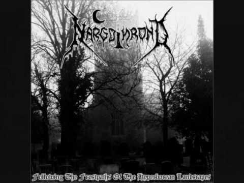 Nargothrond - Following the Frostpaths of the Hyperborean Landscapes