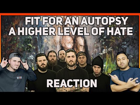 Fit For An Autopsy - A Higher Level of Hate Reaction - EDM & Metal Fan Dive Deep Into Heavy New Song