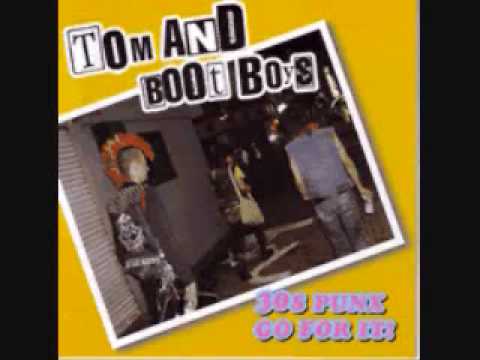 Tom and Boot Boys - System Revenge