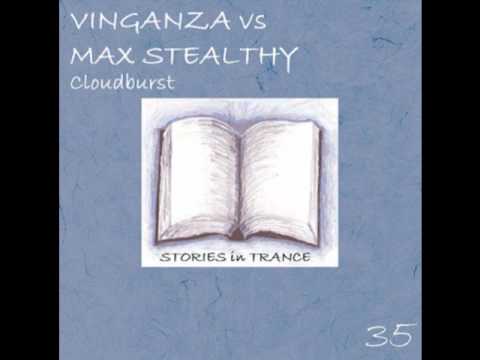 SIT 35 Vinganza Vs Max Stealthy - Cloudburst (Vinganza Mix Promo Video)