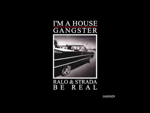 RALO & STRADA | CORNER | I'M A HOUSE GANGSTER