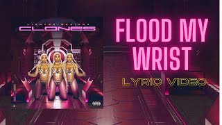 LightSkinKeisha - Flood My Wrist (Official Lyric Video)