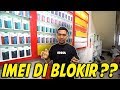 IMEI DI BLOKIR !?? IMEI DI BLOKIR !??