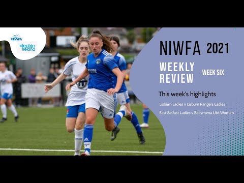 NIWFA Season 21 - Weekly Review - Week 6