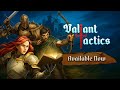 Gameplay video of Valiant Tactics  All Platforms