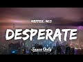 NEFFEX, NCS - Desperate (Lyrics)