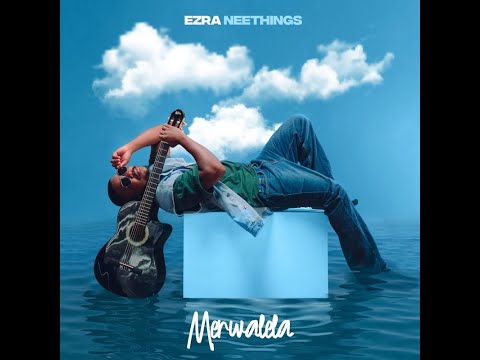 Ezra Neethings - Merwalela lyrics #lyrics