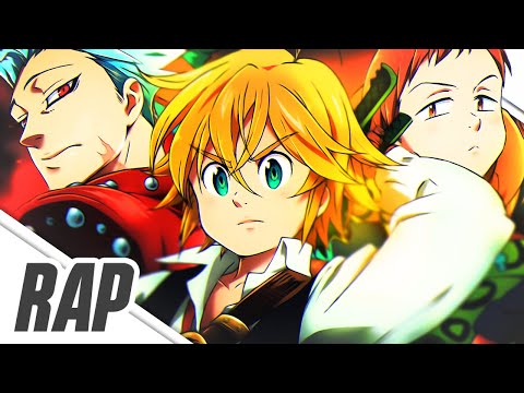 Rap do Meliodas, Ban & King (Nanatsu no Taizai) | Pecados | Basara & @NathySC
