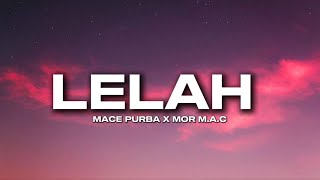 Download lagu LELAH - MACE PURBA X MOR M.A.C ( Lirik ) mp3