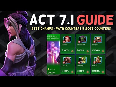 Act 7.1 Exploration and Best Champ Counters Guide 2021 | Marvel Contest of Champions