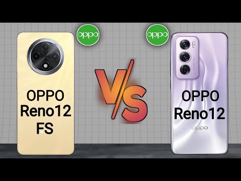 Oppo Reno12 FS 5G vs Oppo Reno12 5G