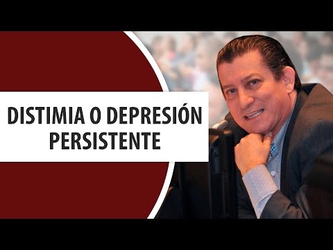 Distimia o Depresión Persistente