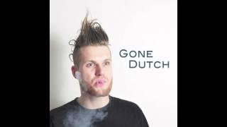 GONE DUTCH - ALRIGHT (Feat. Sahra da Silva)