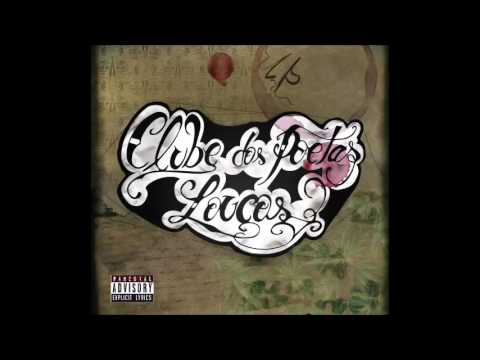 Clube dos Poetas Loucos #3 (Prod: OSÉMIOBOÉMIO)