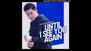 06. I Will Be Here (Acoustic Version) - Alden Richards