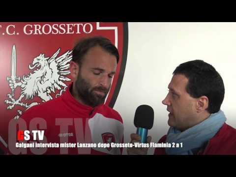 Gs Tv   Galgani intervista Lanzano dopo Grosseto Virtus Flaminia 2 a 1