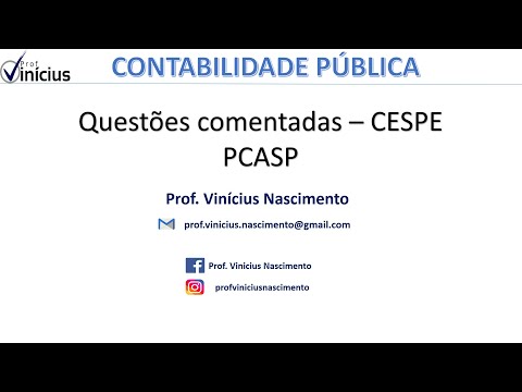 Contabilidade Pública - Questões comentadas CESPE - Plano de Contas Aplicado ao Setor Público - 1