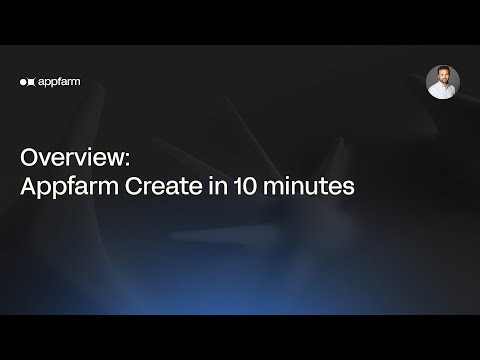 Appfarm Create in 10 minutes