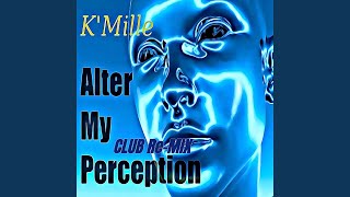 Alter My Perception (Radio Edit)