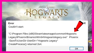 How to FIX Hogwarts Legacy Couldn't Start Error (2026 FIX)