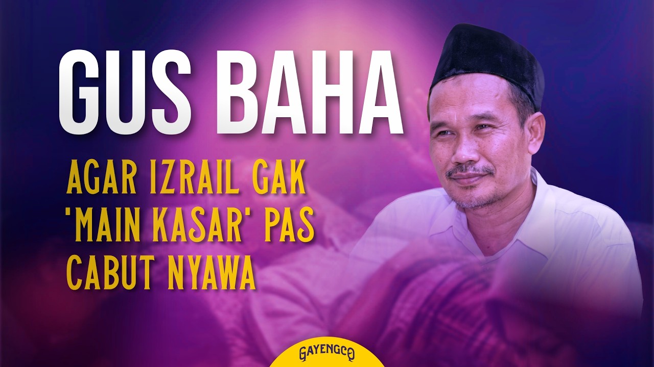 Gus Baha: Malaikat Juga Harus Difatihahi & Dihormati!
