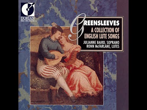 Greensleeves - A Collection Of English Lute Songs (Julianne Baird, Ronn McFarlane, 1989)