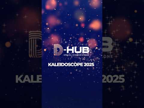 D-HUB SEZ Kaleidoscope 2025