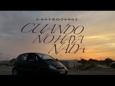 CASTRO28002 - CUANDO NO HAYA NADA