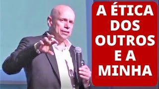 LEANDRO KARNAL - Ética dos outros e a minha
