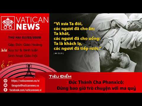 Vatican News Tiếng Việt thứ Hai 02.03.2020