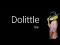 Sia Original Lyrics From Dolittle