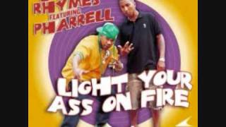 busta rhymes featuring pharrell - light your ass on fire