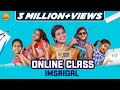 Online Class Imsaigal | Comedy | EMI