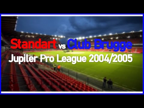 Standart vs Club Brugge (Belgium Jupiler League 2004/2005)